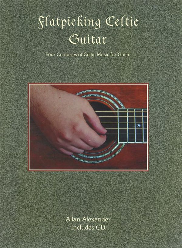 Flatpicking Celtic Guitar (+Online Audio)