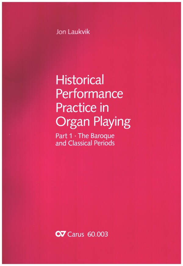 Historical Performance Practice in Organ Playing Part 1