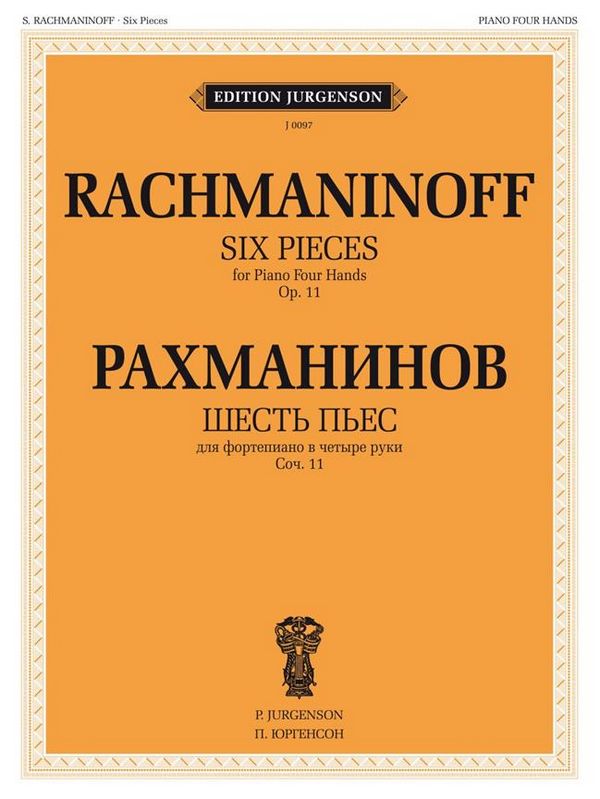 Sergei Rachmaninov, 6 Pieces, Op. 11 for Piano 4 hands