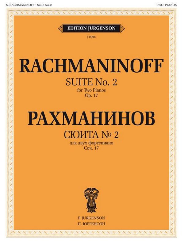 Sergei Rachmaninov, Suite No. 2 for two Pianos, Op. 17
