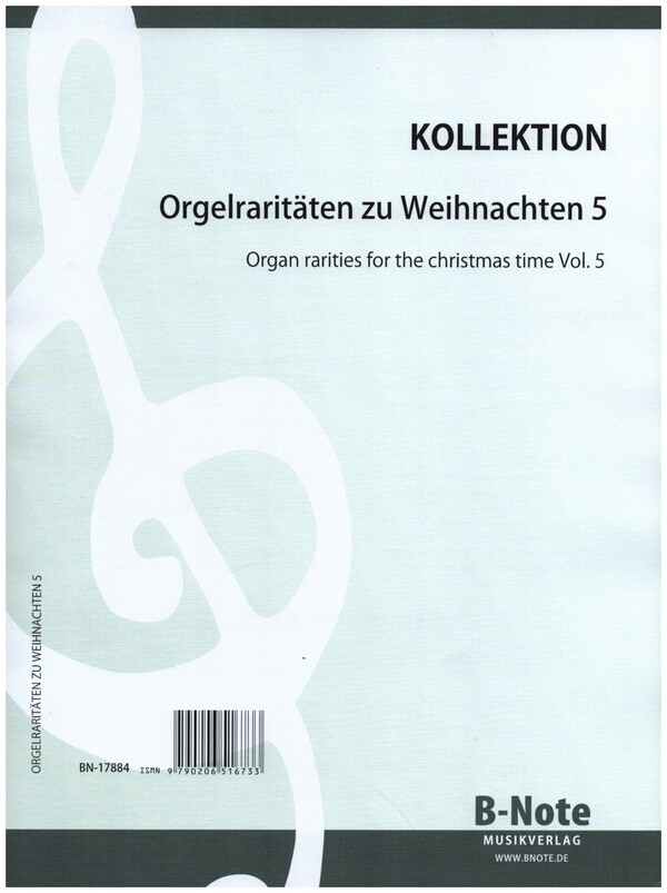 Orgelraritäten zu Weihnachten Band 5