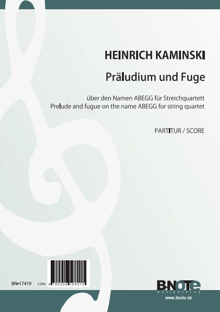 Präludium und Fuge über den Namen ABEGG
