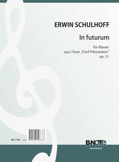 In futurum aus '15 Pittoresken' op.31