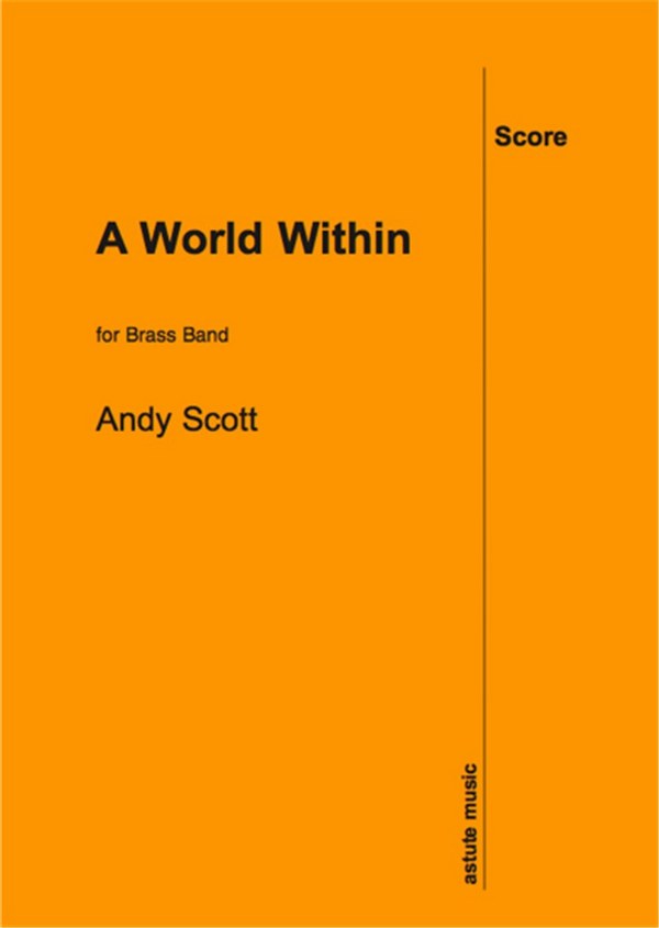 Andy Scott, A World Within