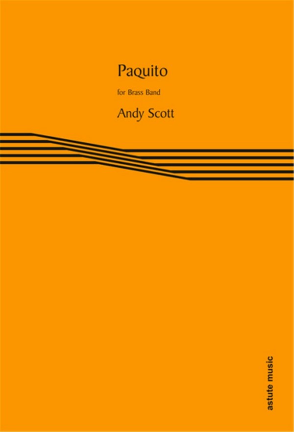 Andy Scott, Paquito