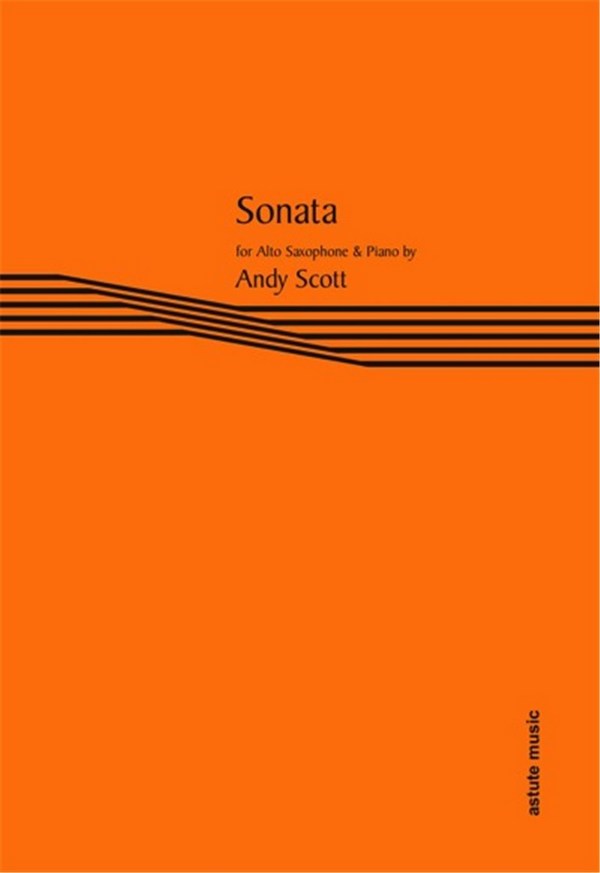 Andy Scott, Sonata for saxophone and piano
