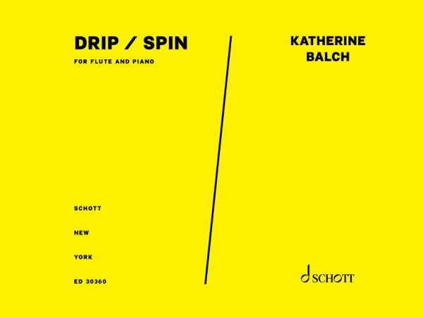 Balch, Katherine, drip / spin
