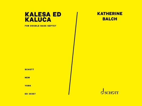 Balch, Katherine, Kalesa Ed Kaluca
