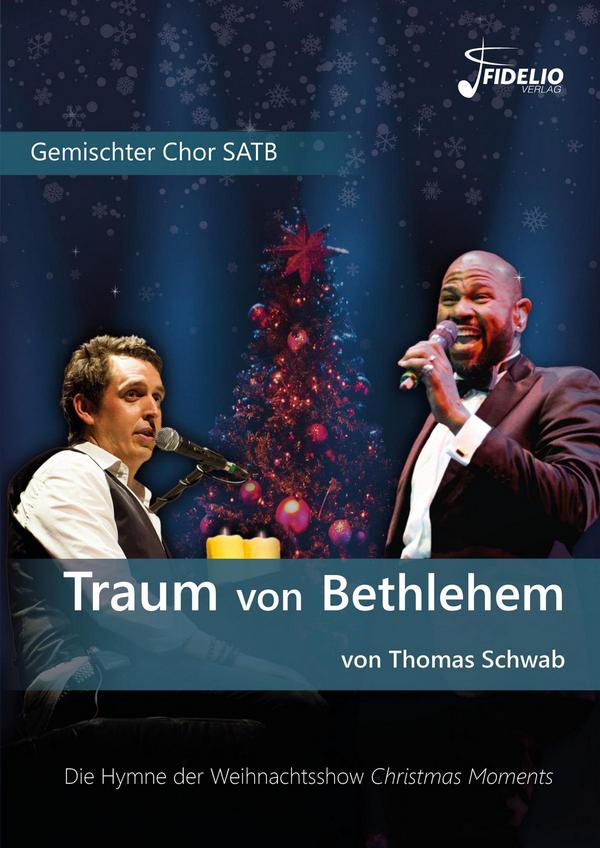 Thomas Schwab, Traum von Bethlehem