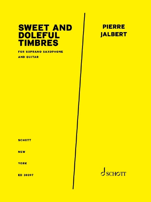 Jalbert, Pierre, Sweet and Doleful Timbres