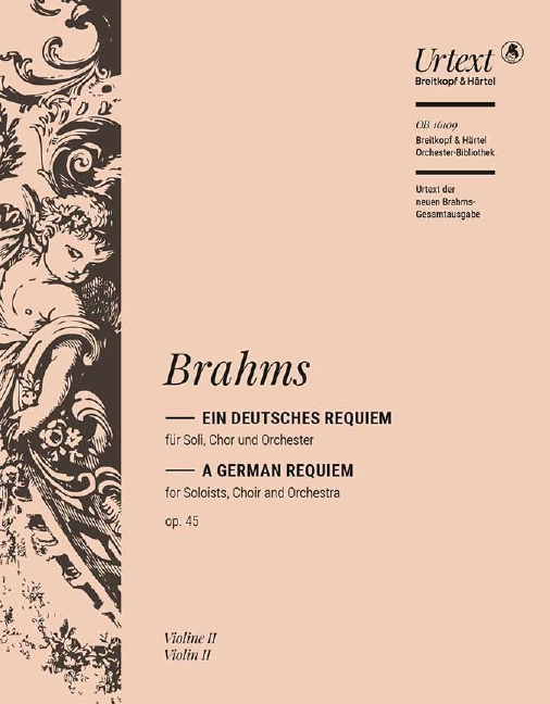 Brahms, Johannes, Ein deutsches Requiem op. 45