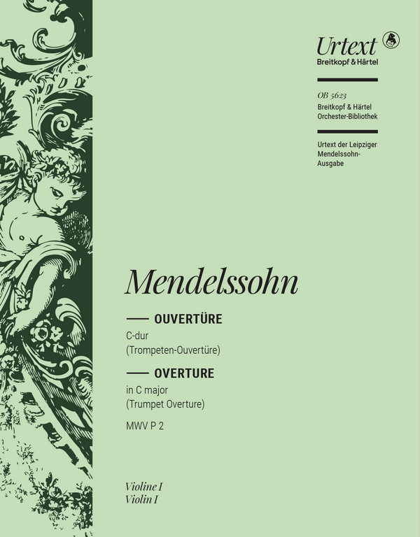 Mendelssohn-Bartholdy, Felix, Ouvertüre C-Dur [op. 101] MWV P 2