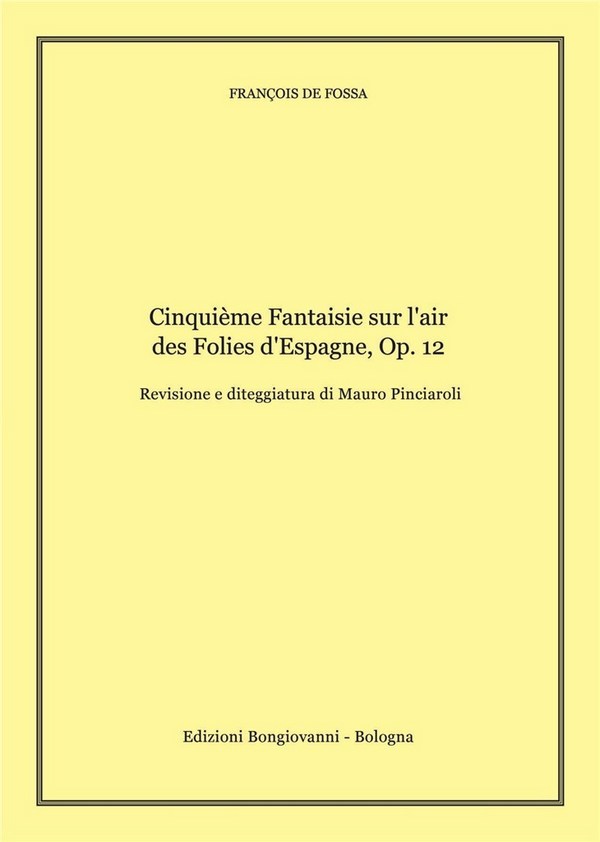 FranÇois De Fossa, Cinquième Fantaisie Sur L'air Des Foiles D'espagne