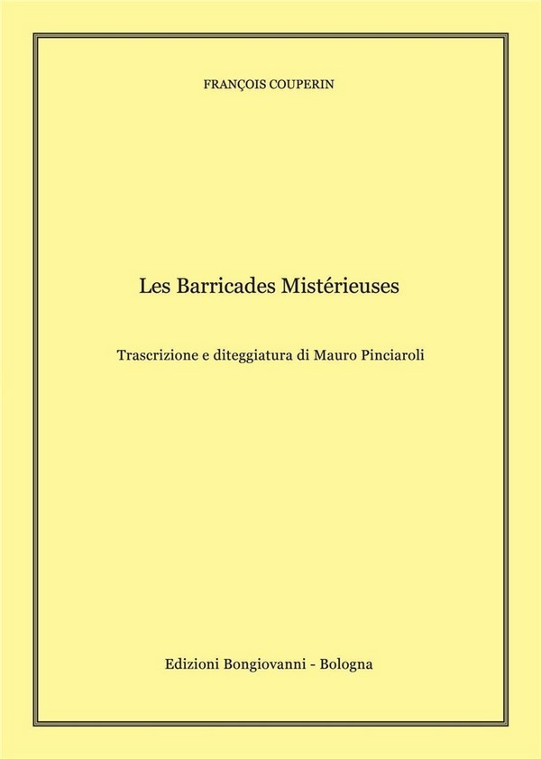 FranÇois Couperin, Les Barricades Mistérieuses