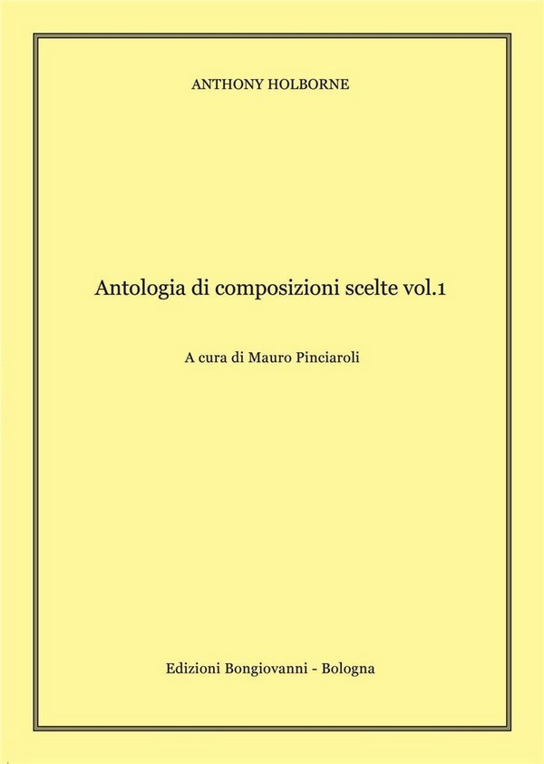 Anthony Holborne, Antologia Di Composizioni Scelte Vol.1