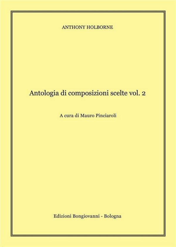 Anthony Holborne, Antologia Di Composizioni Scelte Vol.2