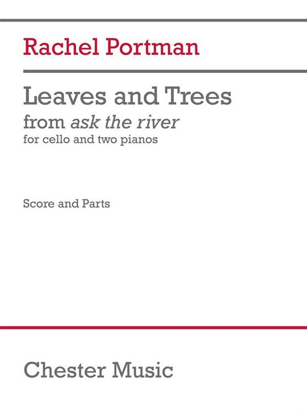 Rachel Portman, Leaves and Trees