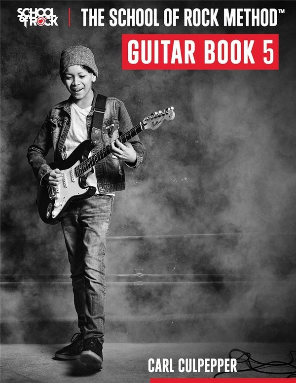 The School of Rock Method - Guitar Book 5