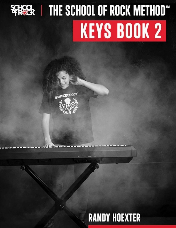 The School of Rock Method - Keyboard Book 2