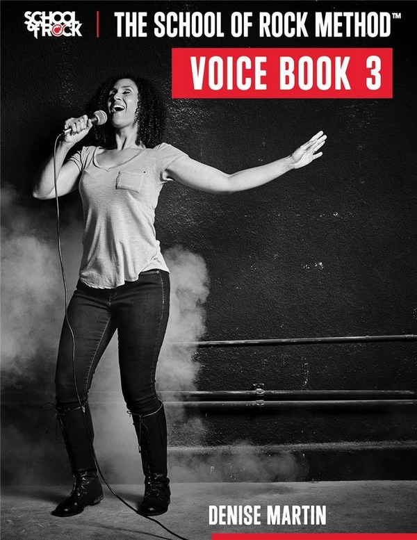 The School of Rock Method - Voice Book 3