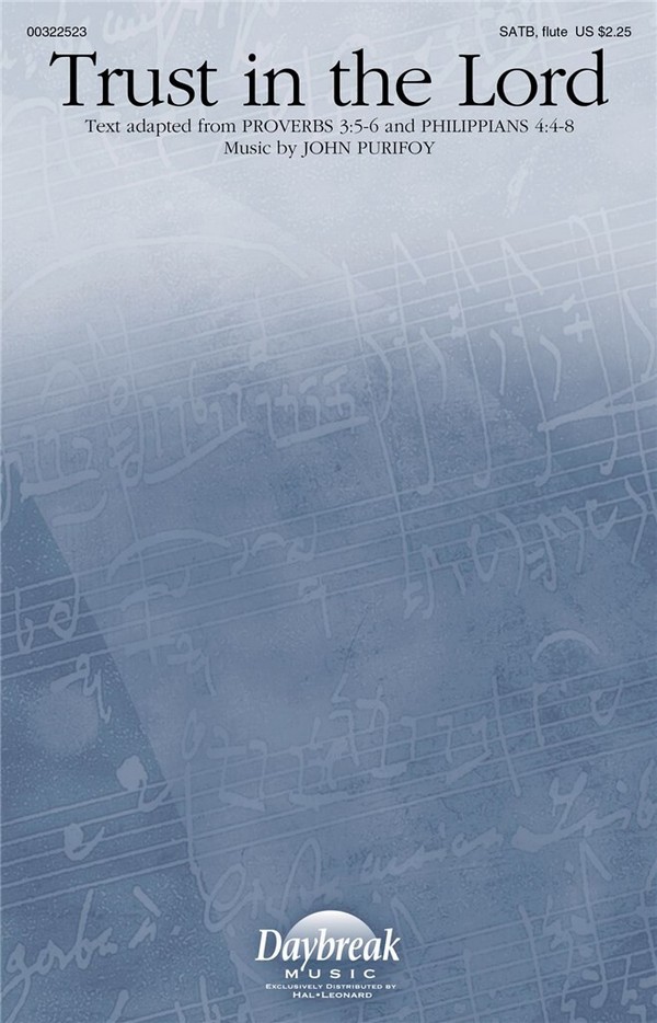 John Purifoy, Trust in the Lord