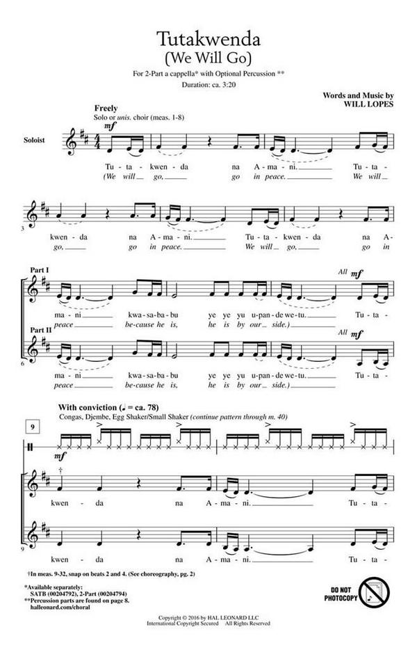 Will Lopes, Tutakwenda