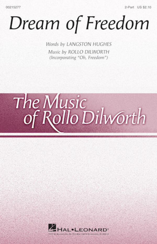 Rollo Dilworth, Dream of Freedom