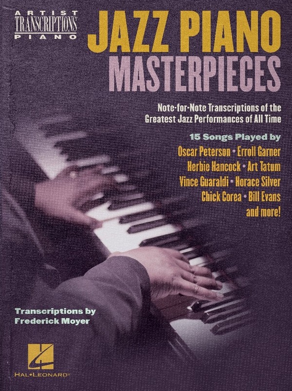 Jazz Piano Masterpieces - Note-for-Note Transcript
