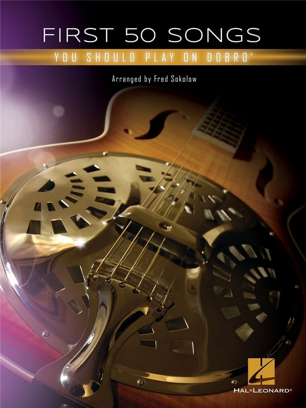First 50 Songs You Should Play on Dobro©