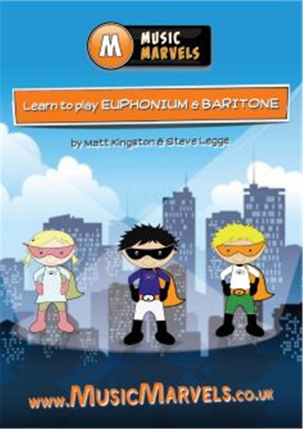 Kingston and Legge, Music Marvels: Learn To Play Euphonium-Baritone