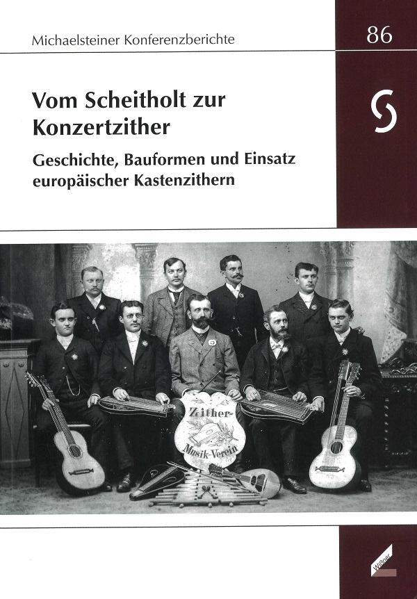 Vom Scheitholt zur Konzertzither 