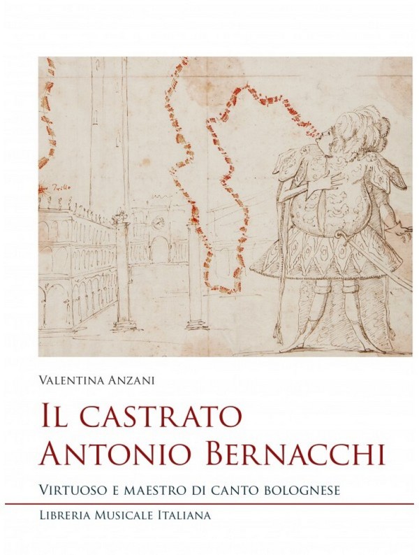 Il castrato Antonio Bernacchi