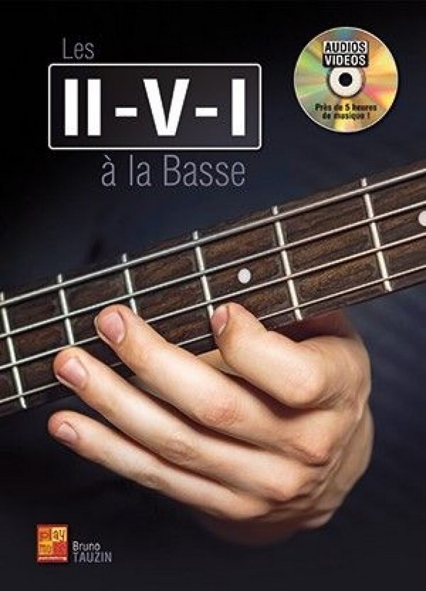 Bruno Tauzin, Les II-V-I à la basse