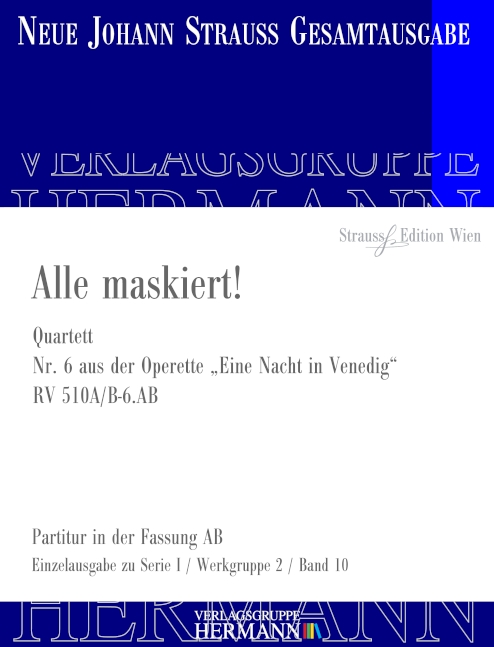 Strauß (Sohn), Johann, Eine Nacht in Venedig - Alle maskiert! (Nr. 6)