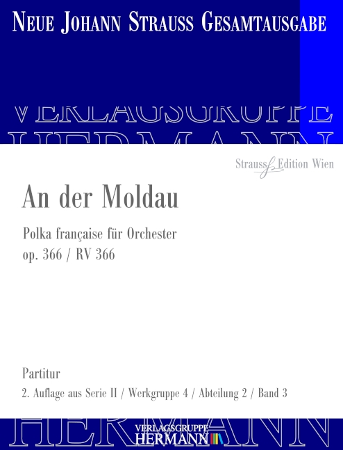 Strauß (Sohn), Johann, An der Moldau op. 366 RV 366