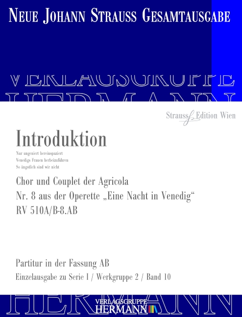 Strauß (Son), Johann, Eine Nacht in Venedig - Introduktion (Nr. 8) RV