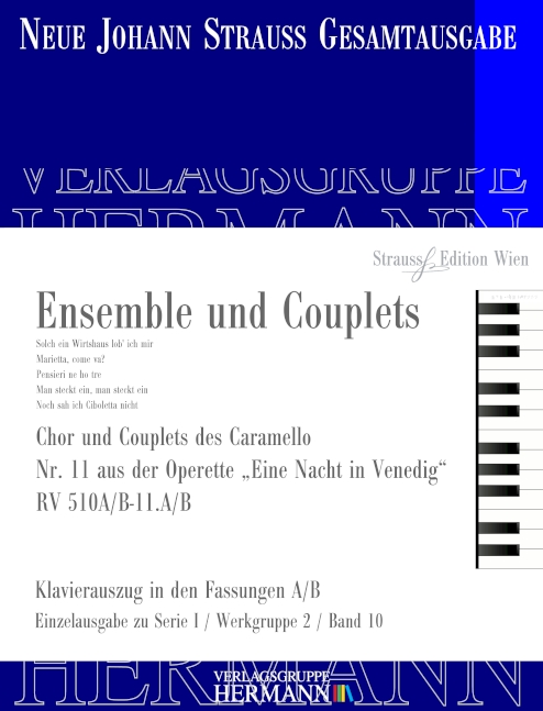 Strauß (Son), Johann, Eine Nacht in Venedig - Ensemble und Couplets (N