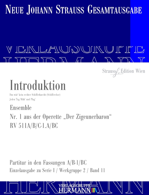 Strauß (Son), Johann, Der Zigeunerbaron - Introduktion RV 511A/B/C-1.A