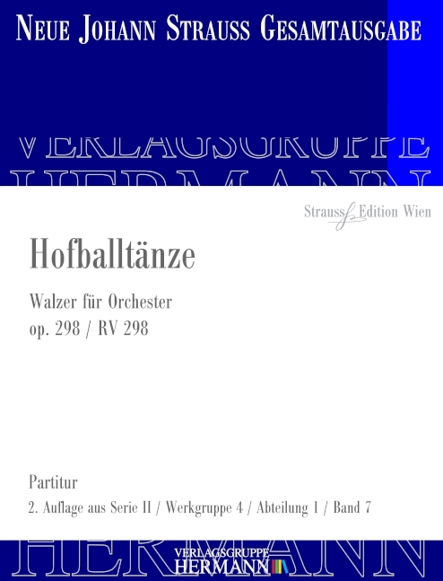 Strauß (Sohn), Johann, Hofballtänze op. 298 RV 298
