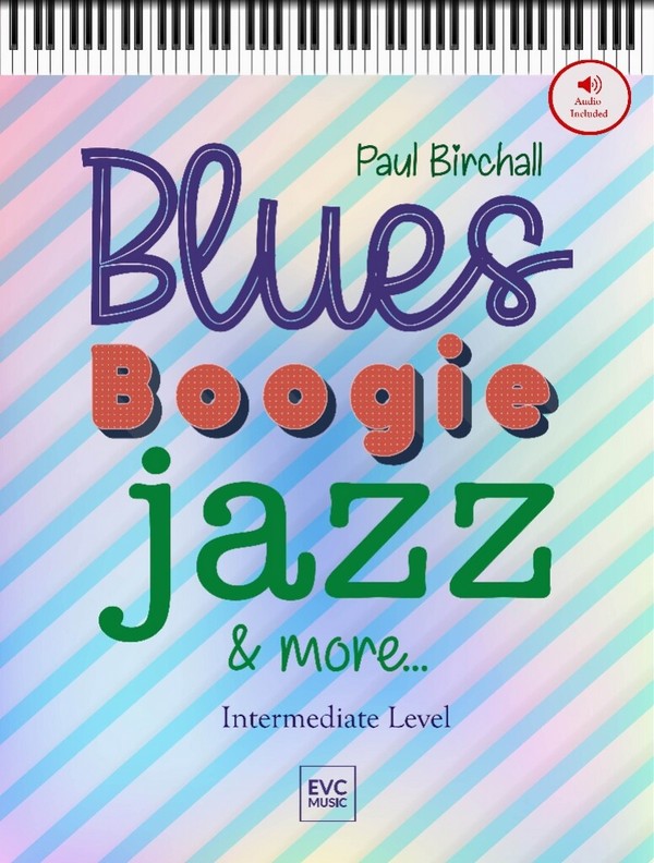Blues Boogie Jazz and More (+Online Audio)