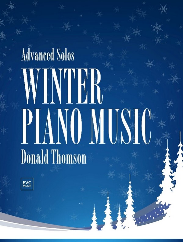Donald Thomson, Winter Piano Music