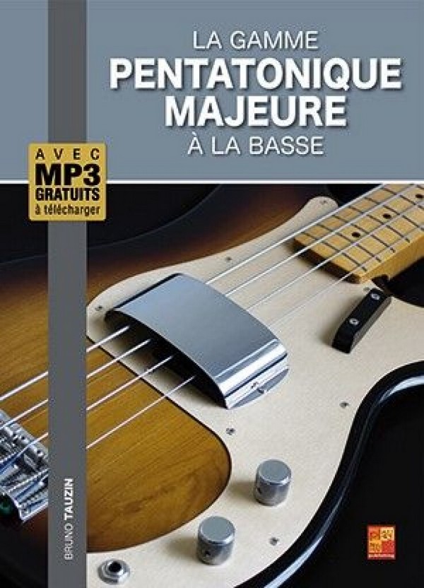 Bruno Tauzin, La gamme pentatonique majeure à la basse