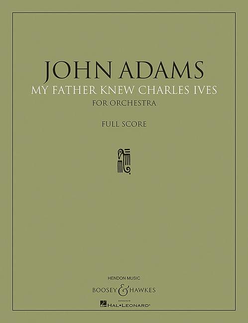 My Father Knew Charles Ives