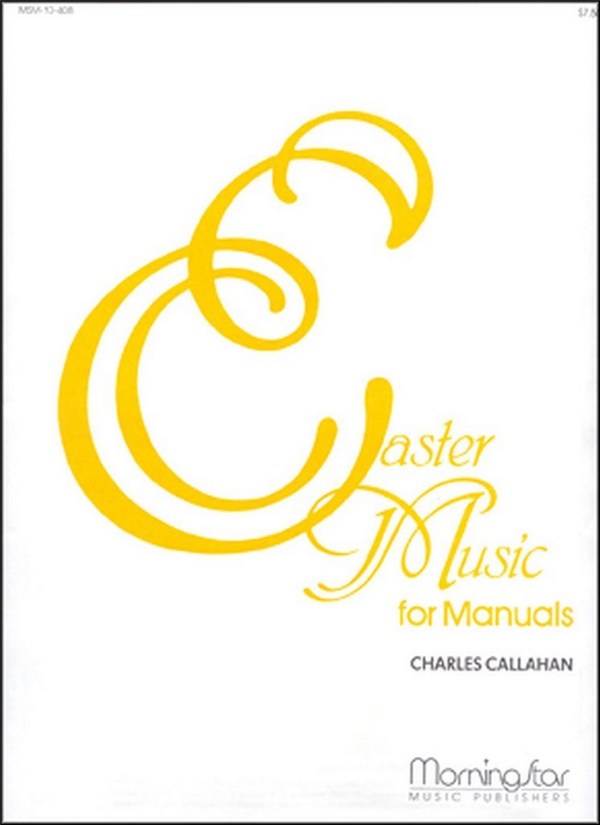 Easter Music for Manuals Set 1