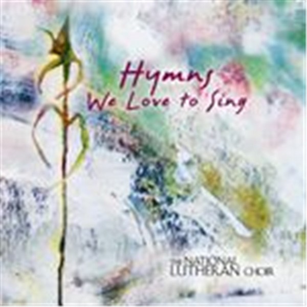 Hymns We Love to Sing