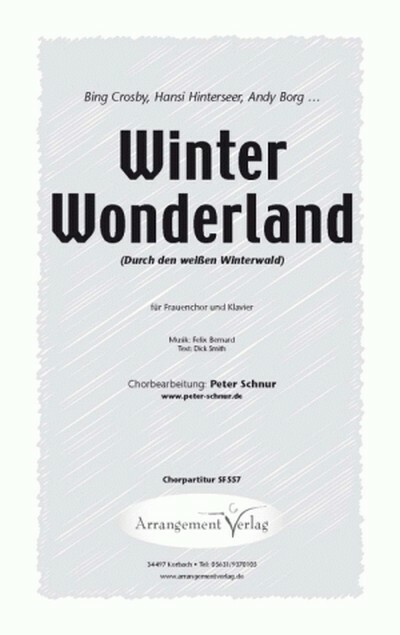 Winter Wonderland (Durch den weißen Winterwald)