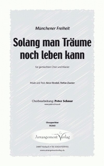 Solang man träume noch leben kann