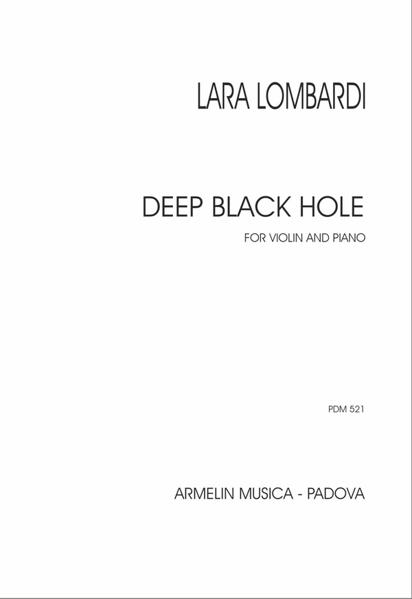 Lara Lombardi, Deep Black Hole for violin and piano