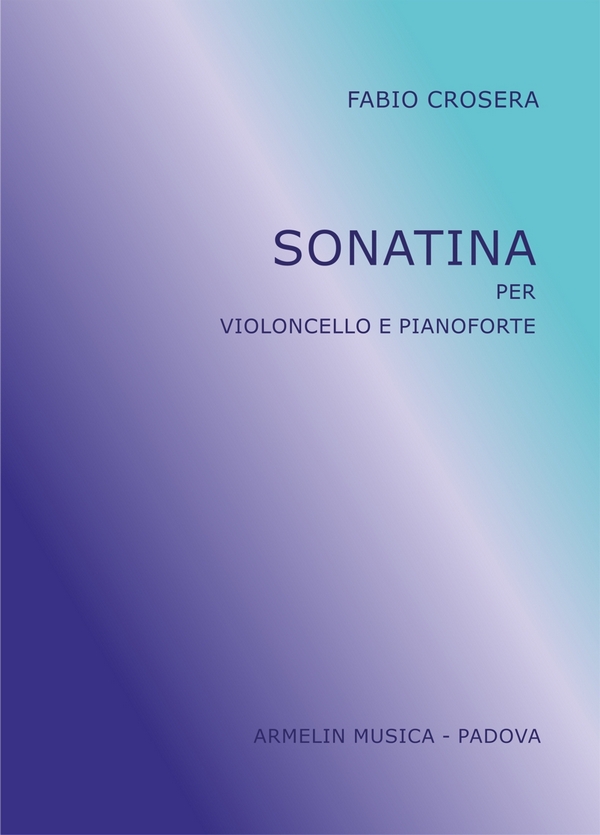 Fabio Crosera, Sonatina per violoncello e pianoforte