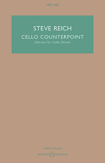 Reich, Steve, Cello Counterpoint
